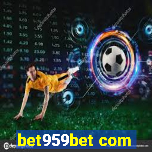 bet959bet com